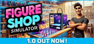 Figure Shop Simulator Free Download (v1.0)